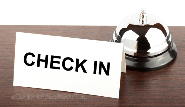 Check in thường được sử dụng khi đi máy bay hoặc khách sạn