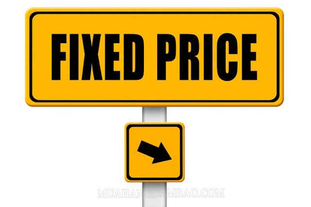 Fixed price là giá cố định