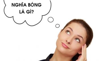 Bạn có biết nghĩa đen, nghĩa bóng là gì không?