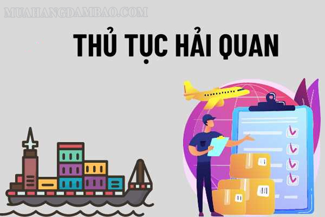 Các thủ tục hải quan sẽ do bên vận chuyển thực hiện hoàn toàn