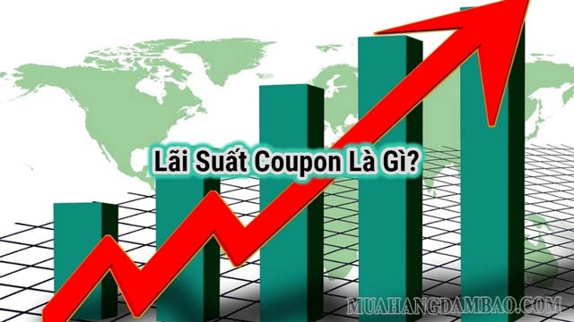 Lãi suất coupon không phụ thuộc vào tình hình thị trường