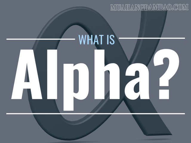 Alpha là thuật ngữ mang nhiều ý nghĩa