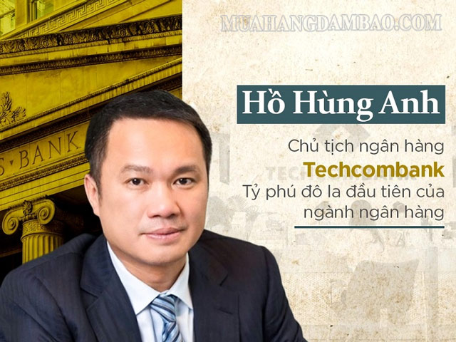 Ông Hồ Hùng Anh là cái tên quen thuộc trong lĩnh vực ngân hàng