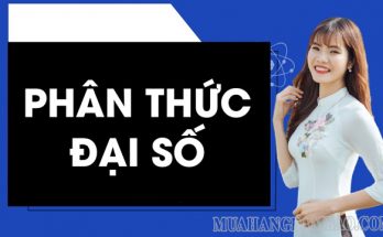 Phân thức đại số là kiến thức quan trọng trong Toán học