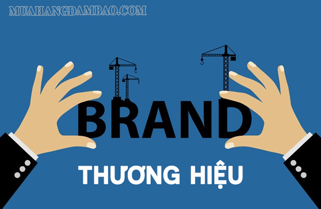 Thương hiệu vô cùng quan trọng đối với các doanh nghiệp