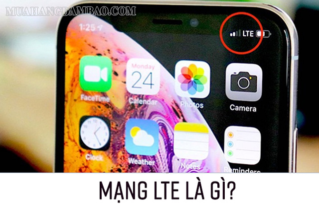 LTE là chuẩn mạng đang được sử dụng rộng rãi tại Việt Nam