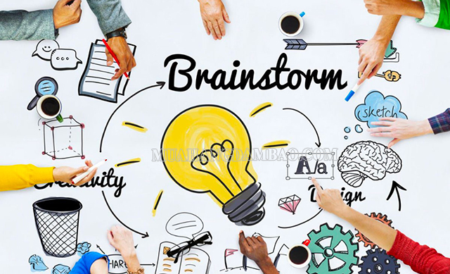 Brainstorm là việc sáng tạo, đưa ra ý tưởng