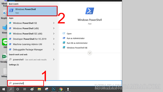 Nhập cụm từ powershell vào trong thanh tìm kiếm dưới góc trái màn hình