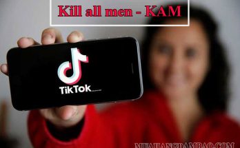 KAM có nghĩa là “Kill all men”