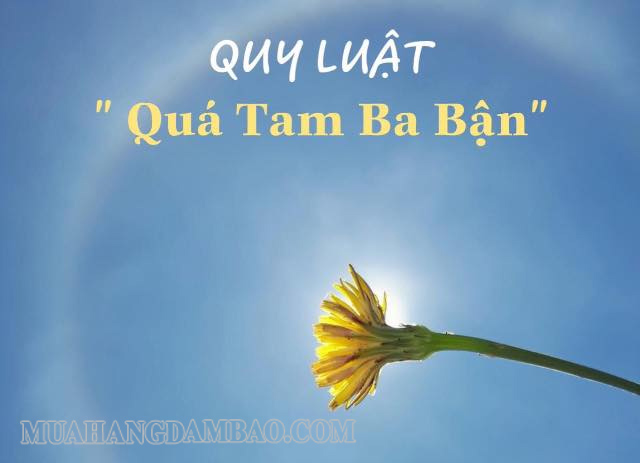 Quá tam ba bận là tốt hay xấu còn tùy vào quan điểm của mỗi người