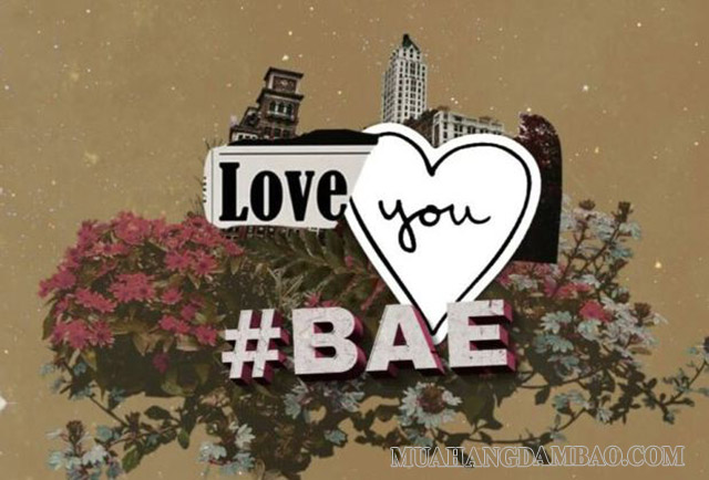 Sử dụng từ “bae” đúng đối tượng