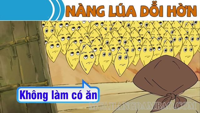 Nàng Lúa dỗi hờn đã ra lệnh cấm lúa được nảy nở